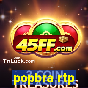 popbra rtp